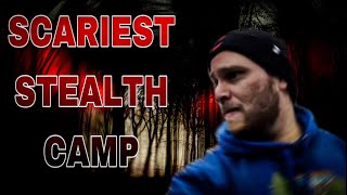 STEALTH CAMP GONE WRONG  MOST SCARED EVER CAMPING [upl. by Iniffit761]