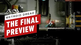 Metroid Dread The Final Preview [upl. by Airitak309]