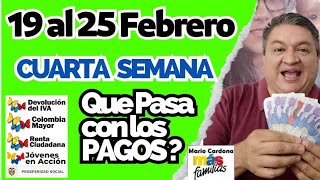 😲 QUE PASA CON Los PAGOS SEMANA Del 19 Al 25 de FEBRERO PROSPERIDAD SOCIAL ✅ [upl. by Aimaj824]