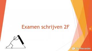 Examen schrijven 2F [upl. by Lorsung]