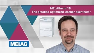 MELAG Webinar MELAtherm 10  The practice optimized washer disinfector [upl. by Angid]