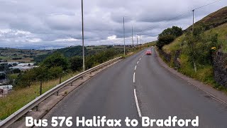 Riding in West Yorkshire  Bus 576 Halifax to Bradford  July 2024 [upl. by Ahcsim]