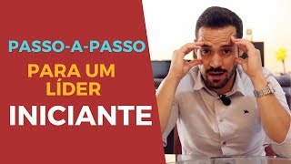 Como Ser um Líder de Sucesso mesmo sendo Iniciante [upl. by Kean]