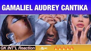 GAC Gamaliél Audrey Cantika  BARU  GK INTL REACTION [upl. by Bettencourt]