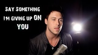 Say Something Im Giving Up On You RUNAGROUND cover ft Madilyn Bailey [upl. by Suirtimid]