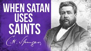 How Saints May Help the Devil Ezekiel 1654  CH Spurgeon Sermon [upl. by Anisor199]