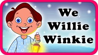 Wee Willie Winkie Lyrical Video  English Nursery Rhymes Full Lyrics For Kids amp Children [upl. by Daub]