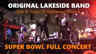 ORIGINAL LAKESIDE BAND Full Concert Singing The Big Hits At Taste of Inglewood Fest In LA 2022 [upl. by Leonardi]