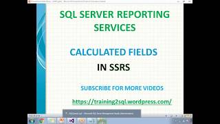 20 CALCULATED FIELDS IN SSRS  SSRS Calculated Columns [upl. by Neerahs]