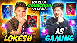 Lokesh Gamer Vs As Gaming Best Collection Battle Who Will Win The End 🤯 Garena Free Fire [upl. by Darcee]