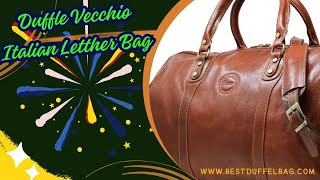 Cenzo Duffel Vecchio Italian Leather Bag [upl. by Wertz]