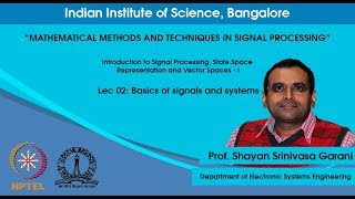 Lec 02  Basics of signals and systems [upl. by Legnalos]