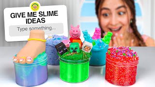 I Made ALL Your Slime Ideas [upl. by Lowell]