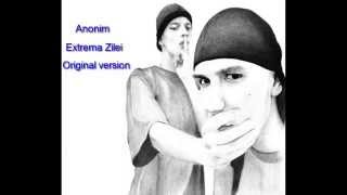 Anonim  Extrema zilei Original Version [upl. by Rudie866]