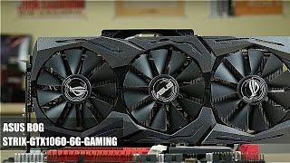 Обзор видеокарты ASUS ROG Strix GTX1060 с 6 ГГб RAM [upl. by Ahtaga]