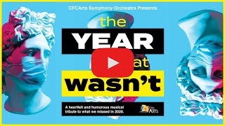 CFCArts Orchestra  The Year That Wasnt [upl. by Encrata]