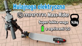 Mała hulajnoga od Manta z baterią LG model MassRider alternatywa dla Motus 10 Lite [upl. by Neenej]