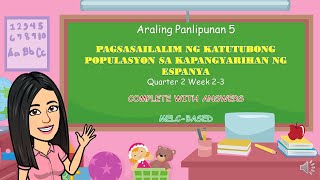 AP5  Quarter2 Week23  Pagsasailalim ng Katutubong Populasyon sa Kapangyarihan ng Espanya [upl. by Brandi47]