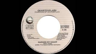 1982 HITS ARCHIVE Harden My Heart  Quarterflash stereo 45 single version [upl. by Etnaik]