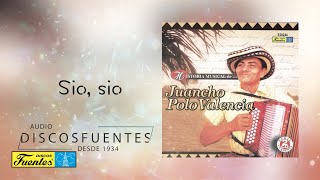 Sio sio  Juancho Polo Valencia  Discos Fuentes [upl. by Eirek713]