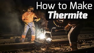 What Thermite is and How to Make it [upl. by Dikmen]