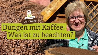 Düngen mit Kaffee Für welche Pflanzen geeignet was ist zu beachten [upl. by Annairdna995]