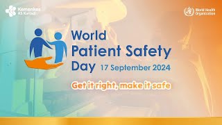 Puncak Peringatan World Patient Safety Day 2024 [upl. by Dong]