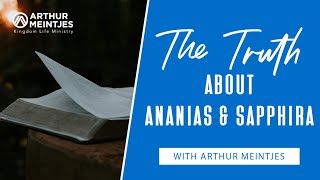 The Truth About Ananias and Sapphira [upl. by Emarie]