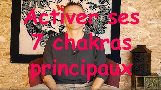 Comment activer ses 7 chakras principaux [upl. by Halyak]