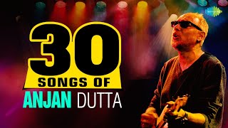 Top 30 Hits  Anjan Dutta  Bela Bose  Kato Ki Karar Chhilo  Darjeeling Bangla Gaan  Bangla gaan [upl. by Tallu977]