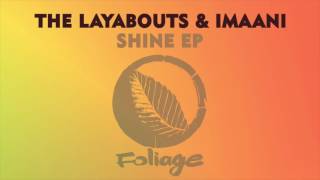 The Layabouts amp Imaani – Stay The Layabouts Vocal Mix [upl. by Richard25]