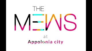 Move to The MEWS at Appolonia City [upl. by Abbotsen]