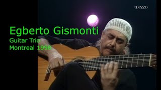 Egberto Gismonti Trio Guitar Session Montreal 1998 [upl. by Coffey297]