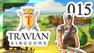 Travian Kingdoms 015 Die Siedler sind bald da [upl. by Llenrac626]