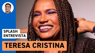 Teresa Cristina critica falta de patrocínio e abre o jogo sobre entrar para a política [upl. by Akimal549]