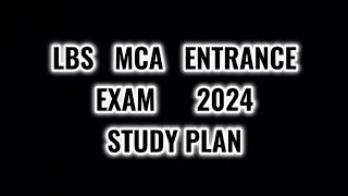 lbs mca entrance exam 2024 study plan for last minute learners [upl. by Bartolome]