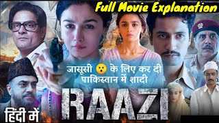 Raazi in Kashmir  Alia Bhatt  Vicky Kaushal  Meghna Gulzar  11 May 2018 [upl. by Yxel909]