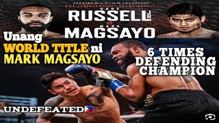 MAGSAYO VS RUSSELL Undefeated vs 6X Defending Champion [upl. by Prosper64]