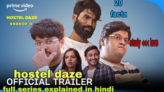 Hostel daze season 4 trailer and series Review by 20 factz amazon primevideo mirzapur [upl. by Morie]