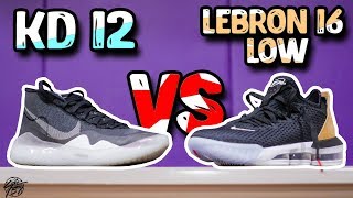 Nike KD 12 vs Lebron 16 LOW [upl. by Devaj]