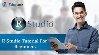 R Studio Tutorial for Beginners  R Programming  Eduranz [upl. by Mavilia]