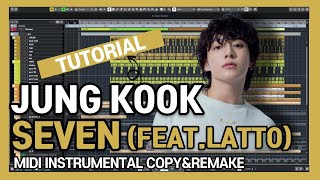 JUNG KOOK 정국  SEVENFEATLATTO Tutorial  Midi CopyampRemake  정국 LATTO BTS 세븐 튜토리얼 미디카피 큐베이스 [upl. by Britton327]