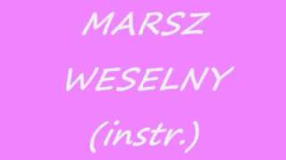 Marsz weselny instr [upl. by Jaime982]