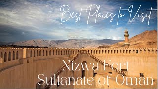 Nizwa Fort  Must visit place in Sultanate of Oman [upl. by Atiniuq]