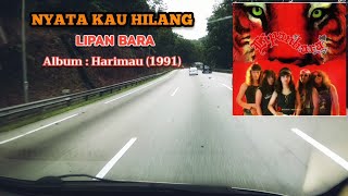 Lipan Bara  Nyata Kau Hilang Lirik [upl. by Llib]