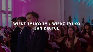 22 FPS  Wiesz Tylko Ty  Wierz Tylko  Jan Krutul [upl. by Thoma]