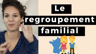 Le regroupement familial [upl. by Earized]