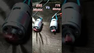 Difference between 895 motor and 775 motor💥🔥 [upl. by Enovad559]