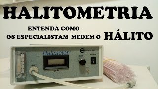 Como é MEDIDO o MAU HÁLITO ENTENDA ESSE EXAME [upl. by Adlen]