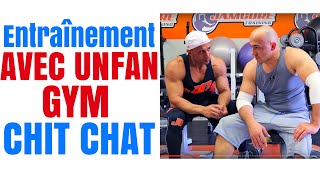 GYM CHIT CHAT Avec UN FAN  PEC DORSAUX [upl. by Ern958]